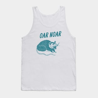 Australian Opossum Oh No, Oar Noar, Possum T Shirt, Weird Opossum T Shirt, Meme T Shirt, Trash Panda T Shirt, Unisex Tank Top